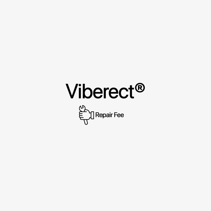 Viberect repair fee